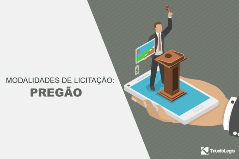 Modalidades de licitação: pregão