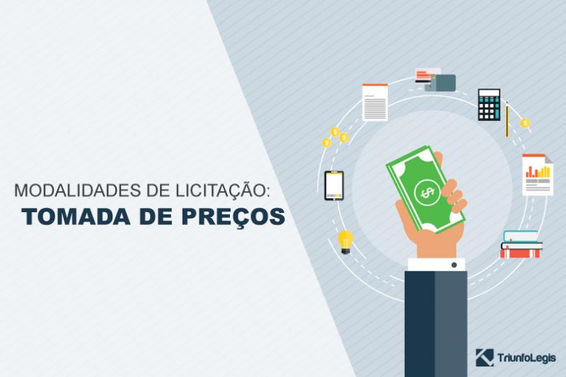 Modalidades de licitação: tomada de preços